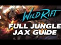 Jax Jungle COUNTERS low-elo meta! (Full Jungle Guide with In-Game Tutorial) | Wild Rift Guides