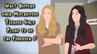 What happens when Mischievous Teenage Girls plans to do the Forbidden ? Animated Film