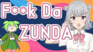 F**k Da ZUNDA