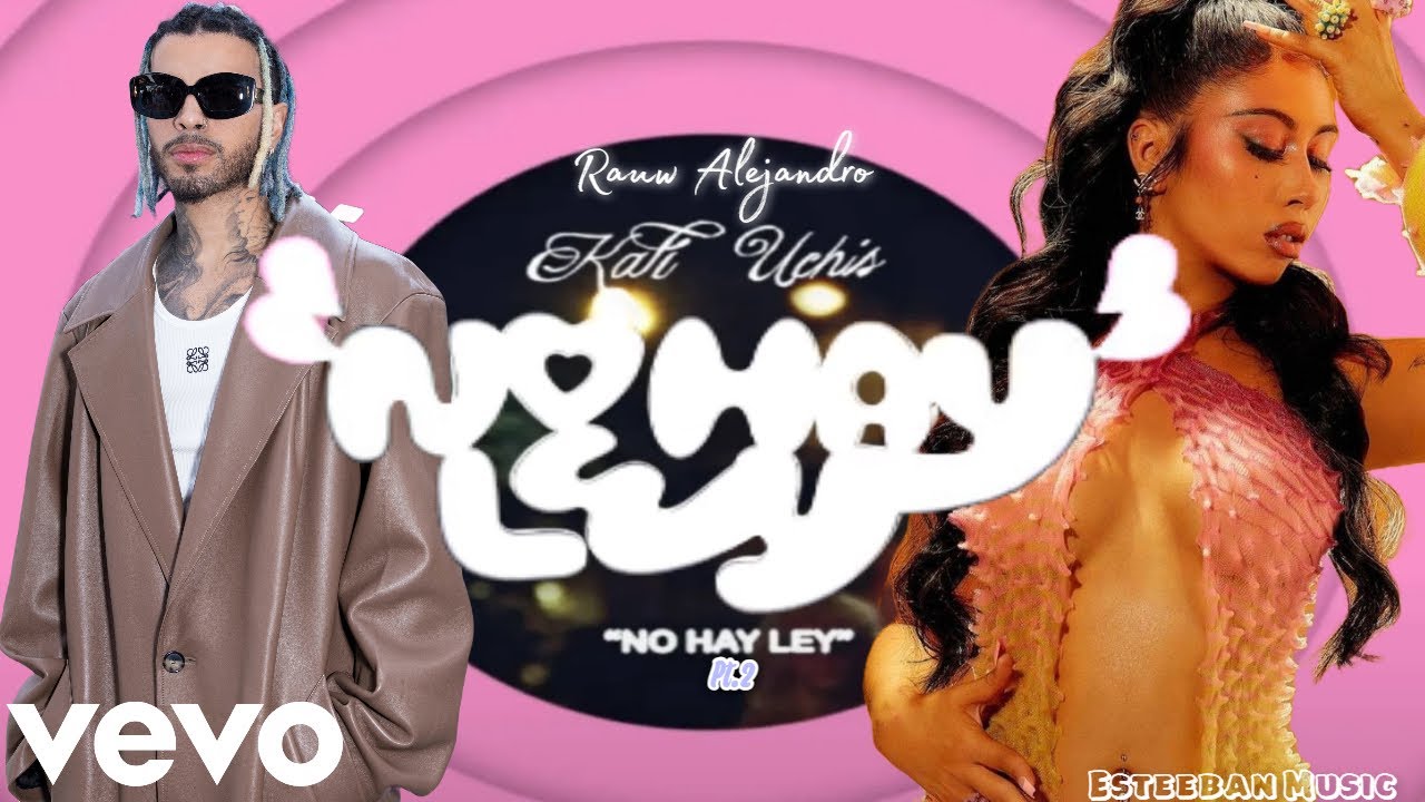 Kali Uchis, Rauw Alejandro - No Hay Ley Parte 2 (Official Video) Kali Uchis, Rauw Alejandro - No Hay Ley Parte 2 (Official Video)