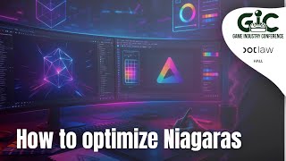 How to optimize your Niagaras - Paweł Charzyński || 11Bit Studios ||
