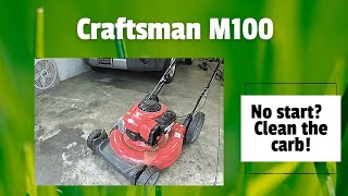 Craftsman M100 push mower won&#39;t start: Cleaning the carburetor to get it running again!