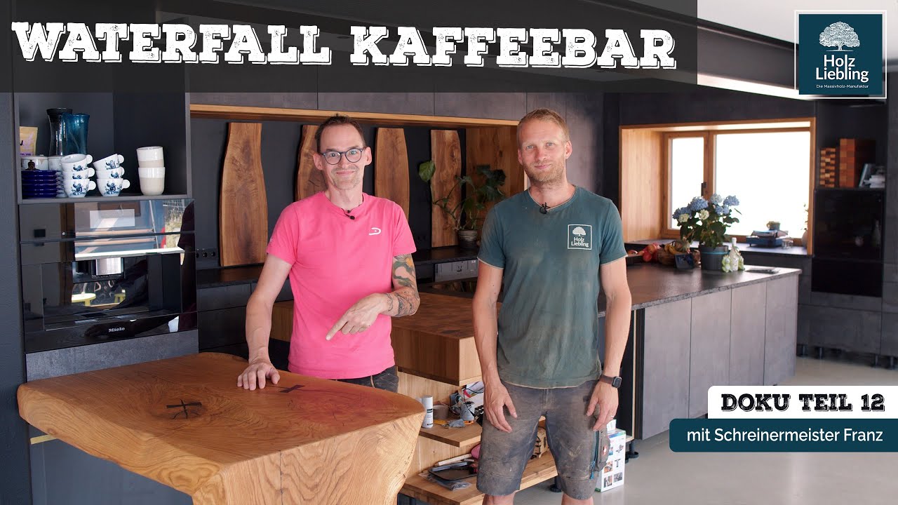 Waterfall Kaffeebar aus Massivholz bauen | Holz-Liebling Küchen Doku Teil 12