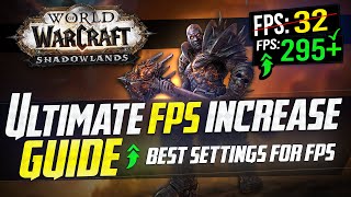 World Of Warcraft: SHADOWLANDS Dramatically increase performance / FPS with any setup! ️️