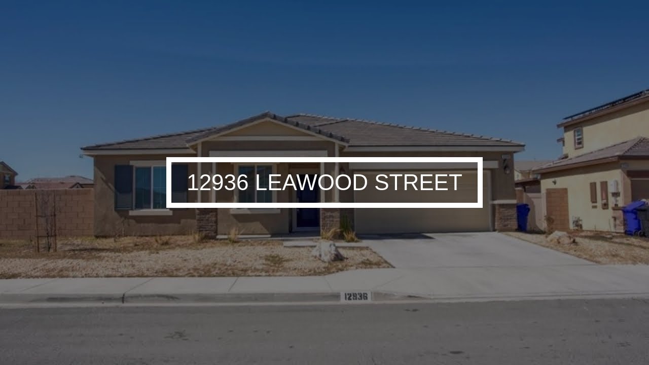 12936 Leawood Street Victorville Real Estate YouTube