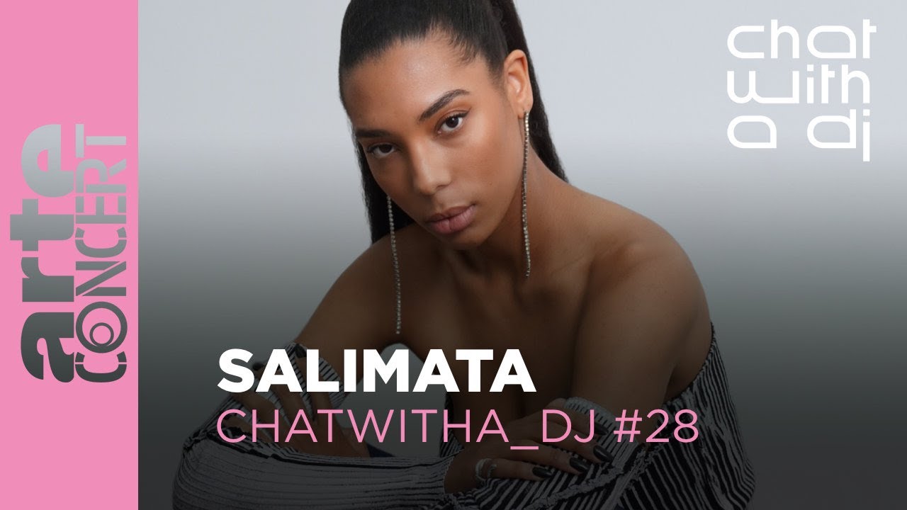 SALIMATA dans Chat with a DJ - ARTE Concert