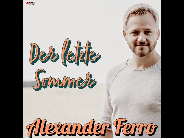 Alexander Ferro - Der Letze Sommer