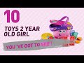 Toys For Two Year Old Girls