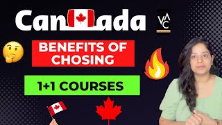 🇨🇦 Benefits Of Choosing 1+1 Courses To Study In Canada | Study In Canada 2024 | Study Abroad
