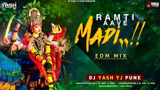 Ramti Aave Madi | EDM Mix | Bandish Projekt | Dakla 2 Feat | Ramti Ave Madi Dj Song |Dj Yash YJ Pune
