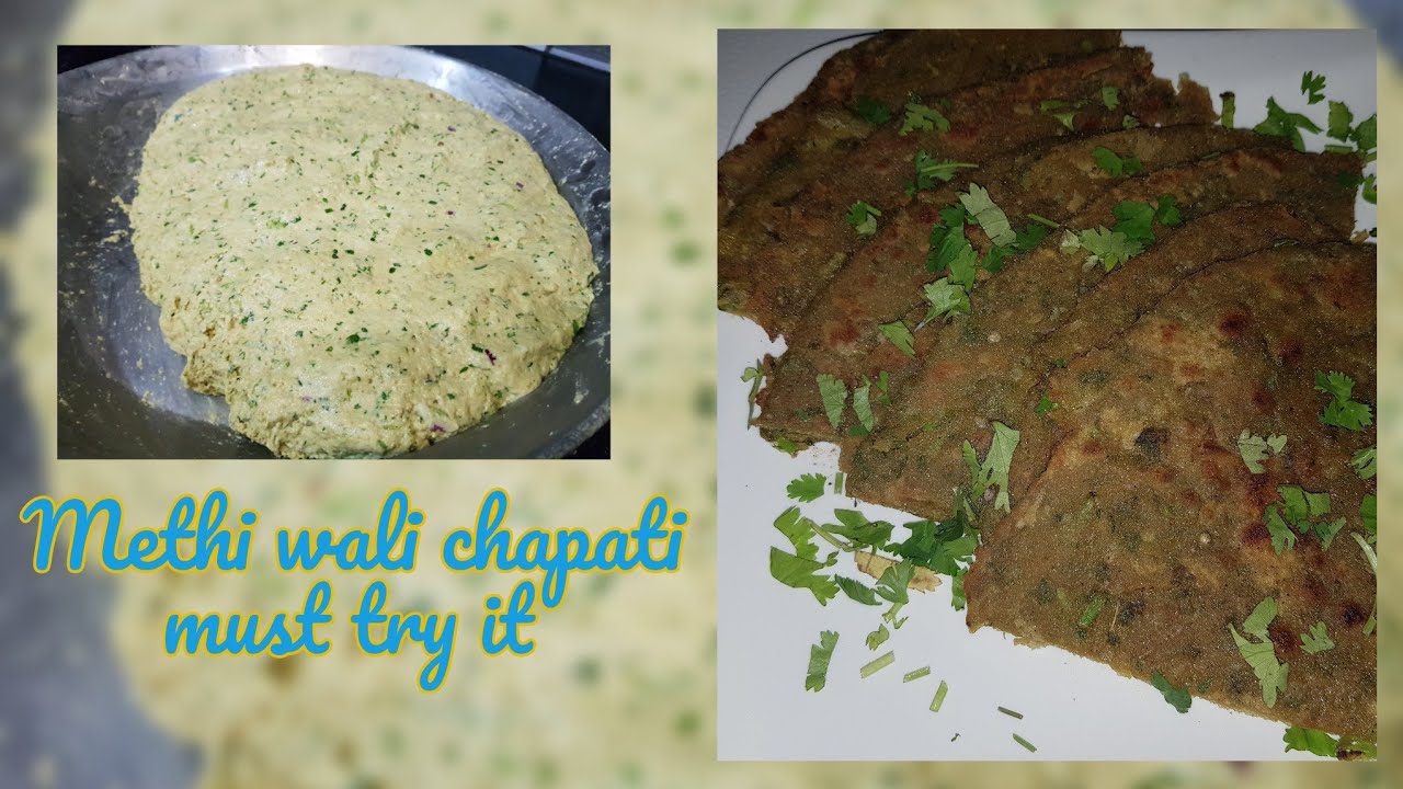 methi wali roti... - YouTube