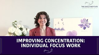 Mindfulness Concentration: Skills for Individual Focus Work