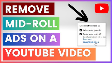 How To Stop Or Remove Mid-roll Ads From A YouTube Video? [in 2025]