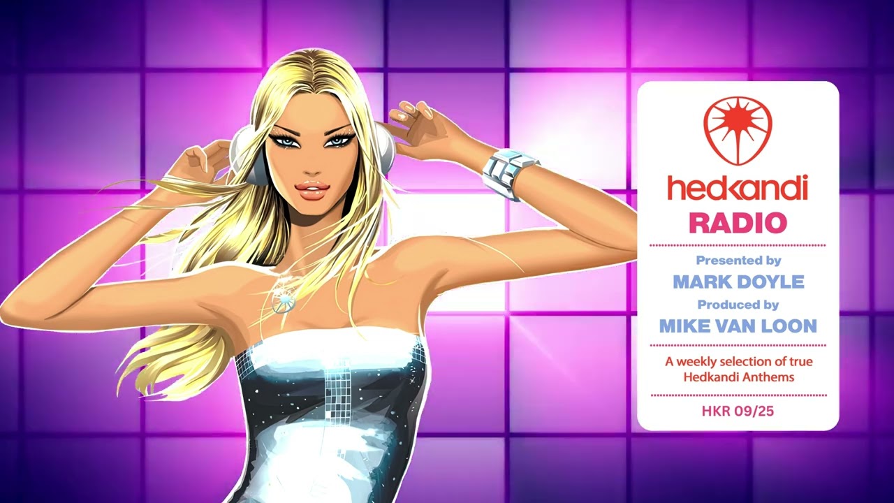 #HKR09/25 The Hedkandi Radio Show With Mark Doyle / DISCO KANDI SPECIAL