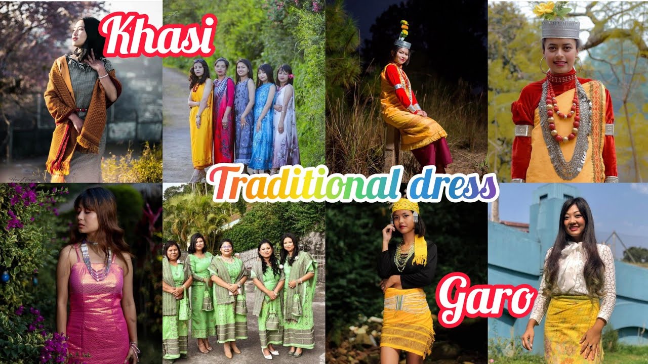 Beautiful Khasi And Garo Traditional Dress Meghalaya 😍 Youtube