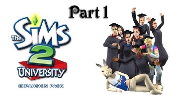 Lets Play: The Sims 2 University (Part 1)