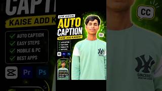 Apne video mein auto caption Kaise lagaen #capcut #viral #video #shorts #shortvideo #ytshorts #edit