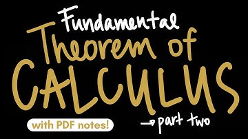 Fundamental Theorem of Calculus: Part 2