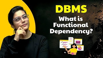 DBMS for UGC NET/SET 2023 | What is Functional Dependency? L04 | Let