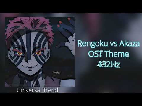 Rengoku vs Akaza Ost Theme 432Hz - YouTube