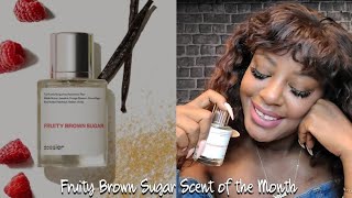 Fruity Brown Sugar Dossier Perfume of the Month/ Amanda Toliver