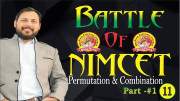 Battle of NIMCET #11 || Permutation & Combination Part - #1 || Amit Katiyar