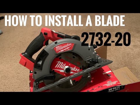 How to install a blade on a circular saw | Milwaukee 2732-20