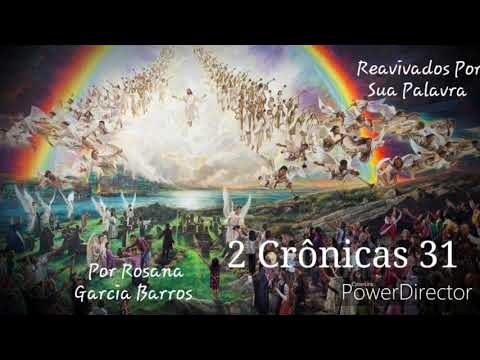2 Crônicas 31 RPSP Comentário Rosana Barros
