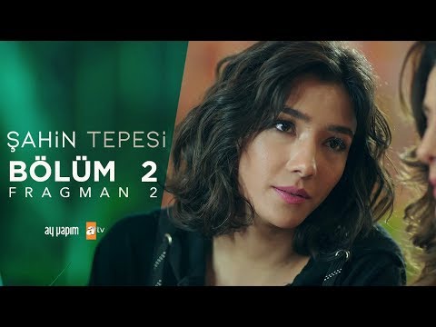 Şahin Tepesi 2. Bölüm 2. Fragman