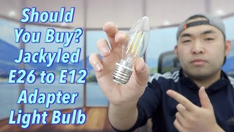 Should You Buy? Jackyled E26 to E12 Adapter Light Bulb