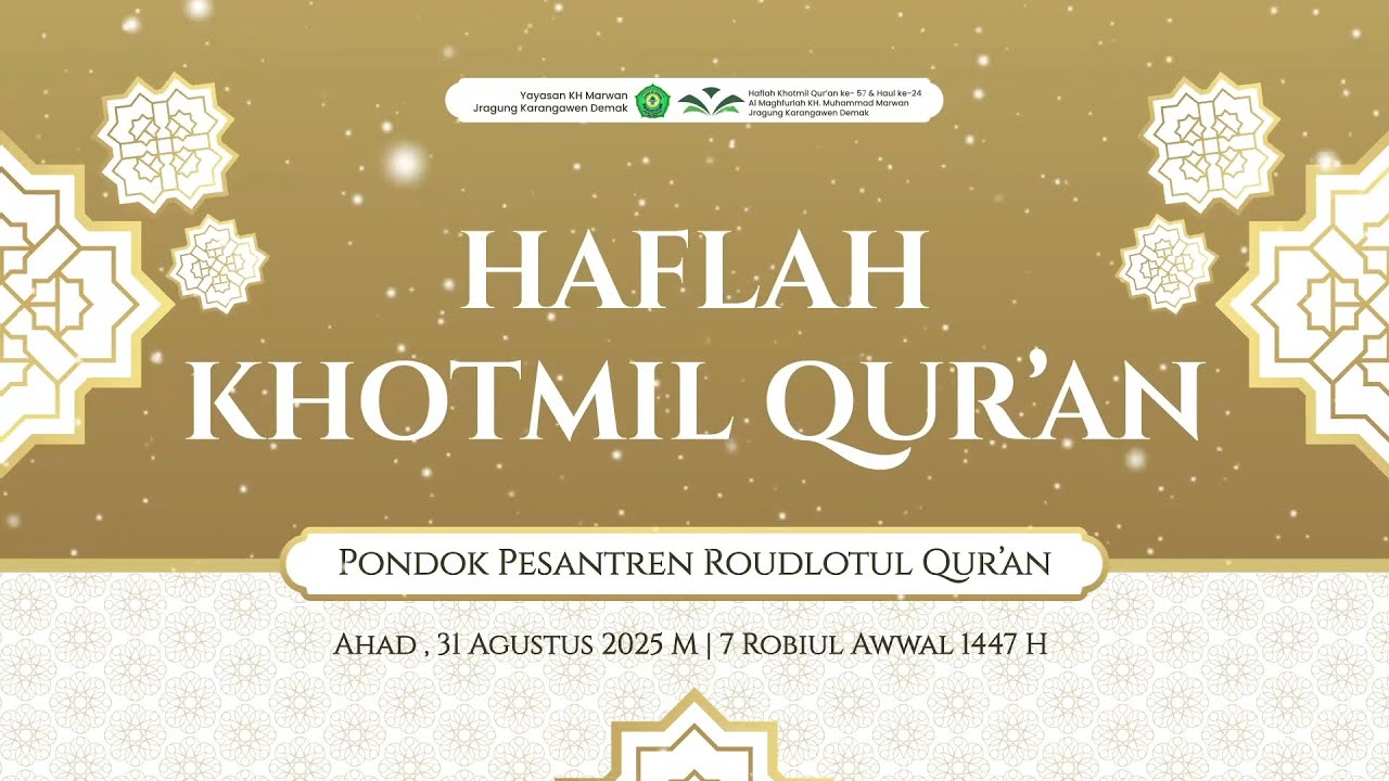 🔴 [ LIVE ] HAFLAH KHOTMIL QUR'AN  PUTRI II PONDOK PESANTREN ROUDLHOTUL QUR'AN JRAGUNG DEMAK