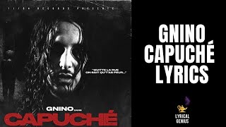 Gnino - Capuché LYRICS