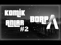 BORP - Komik anlar 2