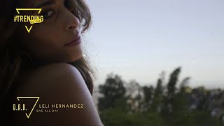 Leli Hernandez Bae All Day Trending All Day