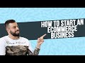 How To Start An Ecommerce Business For Beginners 2020