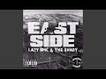 Eastside (feat. LazyBMC & YngShady)