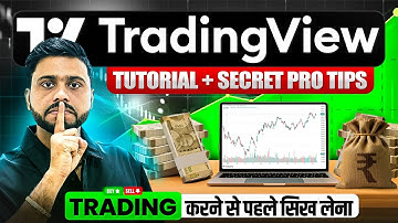 TradingView कैसे Use करें || Full TradingView Tutorial || TradingView Guide for Beginners Day 07
