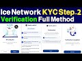 Ice network mining step2 kyc verification full method