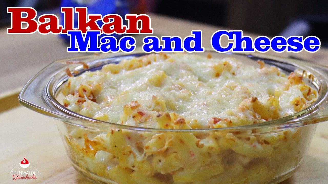 Balkan Mac & Cheese – Cremig, würzig und unglaublich lecker