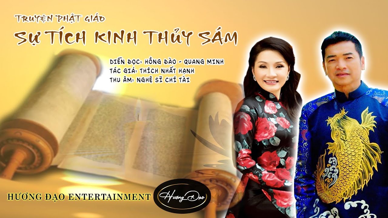 SỰ TÍCH KINH THUỶ SÁM PHÁP I DIỄN ĐỌC : NGHỆ SĨ  HỒNG ĐÀO - QUANG MINH I HƯƠNG ĐẠO MUSIC