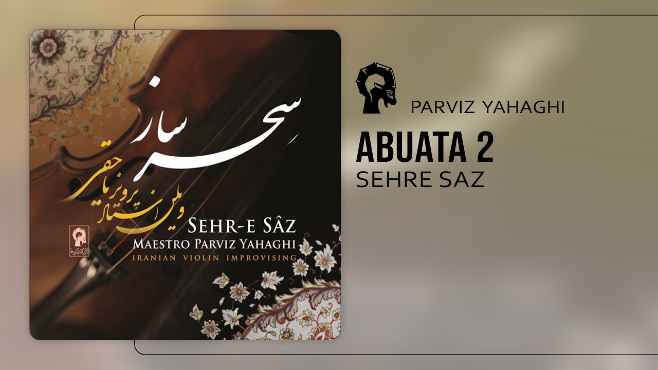 Watch Abuata 2 - Parviz Yahaghi on YouTube Watch Abuata 2 - Parviz Yahaghi on YouTube