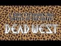DEAD WEST ティザー映像 02