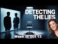 Body Language & Behavior Analysis: Uncovering Lies and Truth in the News Week in review Oct 15 2025