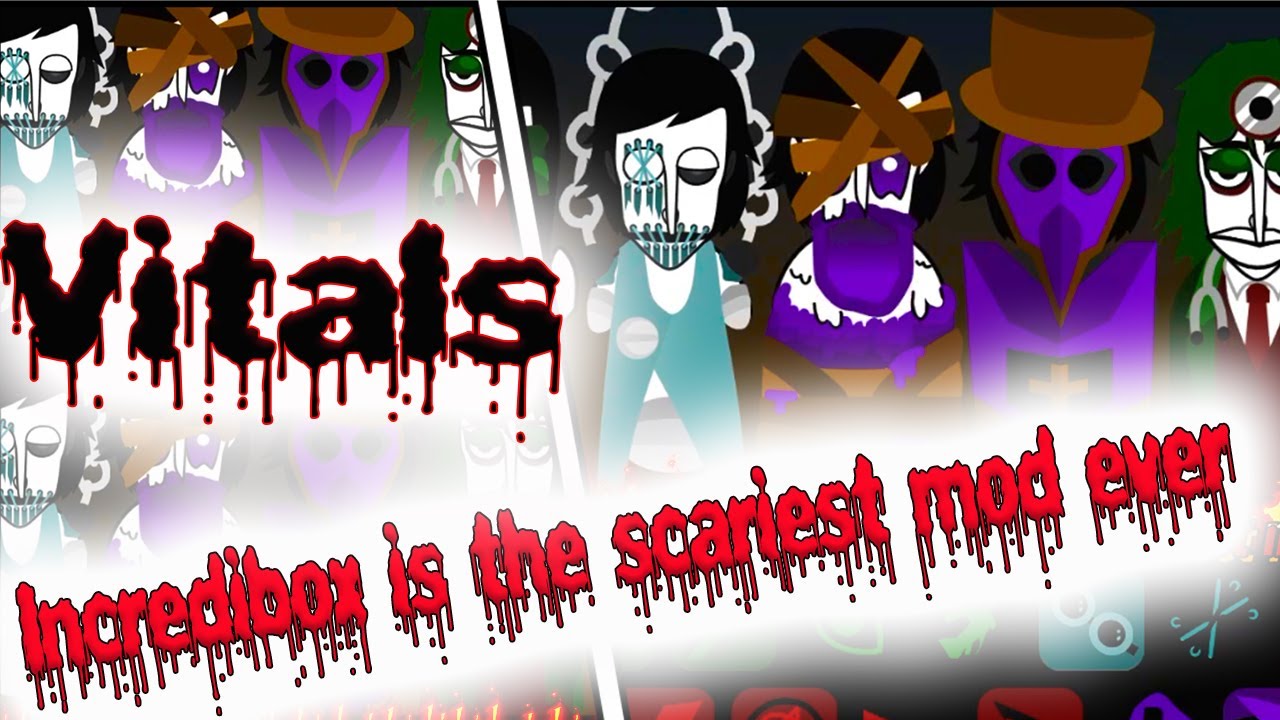 IncrediMix / Incredibox Vitals is the scariest mod ever / Making music ...