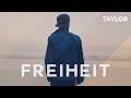 Taylor Luc Jacobs - Freiheit (Offizielles Musikvideo)