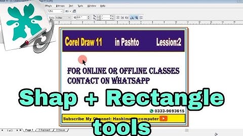 Corel draw 11- full Totorial in pashto lesson -2 (part-2)||@HashimazizComputer