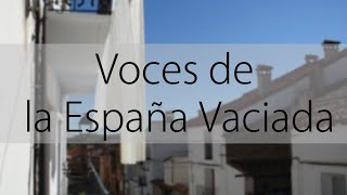 Documental - Voces de la España Vaciada