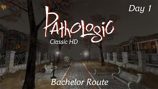 Pathologic Classic HD Gameplay: Bachelor Route Day 1 (No Commentary)