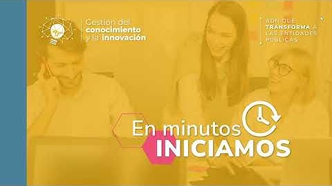 Semana de la Gestión del Conocimiento y la Innovación | Día 1