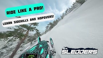 Sledders Tutorial - Sidehills and Hopovers